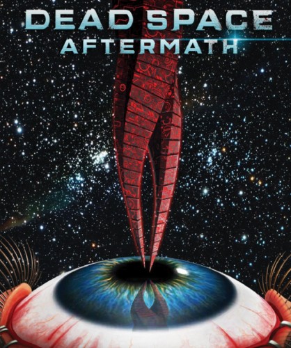 Мертвый Космос: Последствия / Dead Space: Aftermath (2011) /HDRip